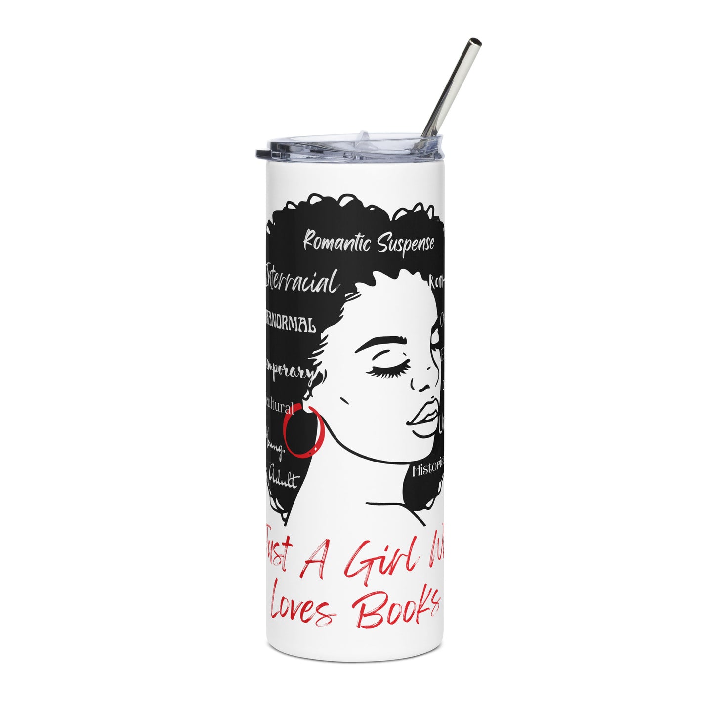 Just A Girl Who Loves Books - Stainless Steel Tumbler