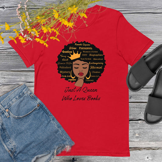 Just A Queen Who Loves Books T-Shirt