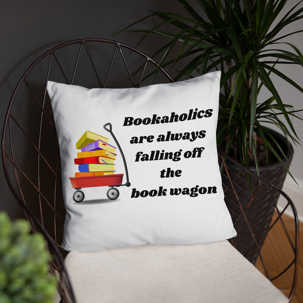Bookaholics Are Always Falling Off The Book Wagon - Throw Pillow