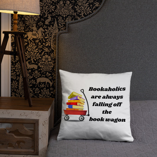 Bookaholics Are Always Falling Off The Book Wagon - Throw Pillow