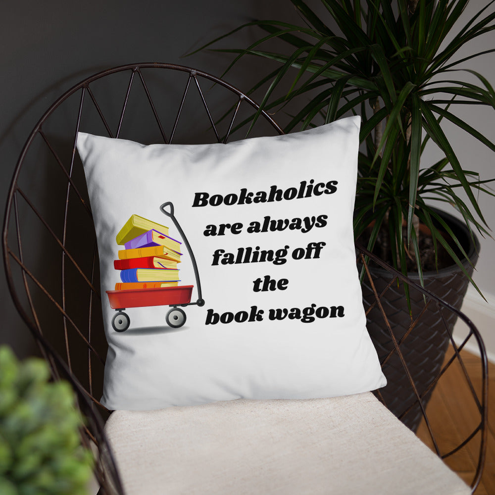 Bookaholics Are Always Falling Off The Book Wagon - Throw Pillow